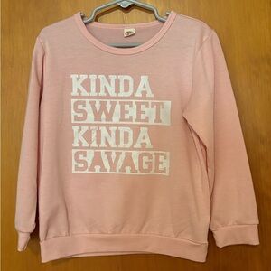 Pink Crew Neck - Kinda Sweet Kinda Savage
